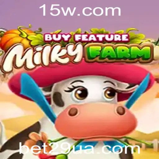 Explorando MilkyFarmBuyFeature: Um Mergulho na Diversão do Bet29